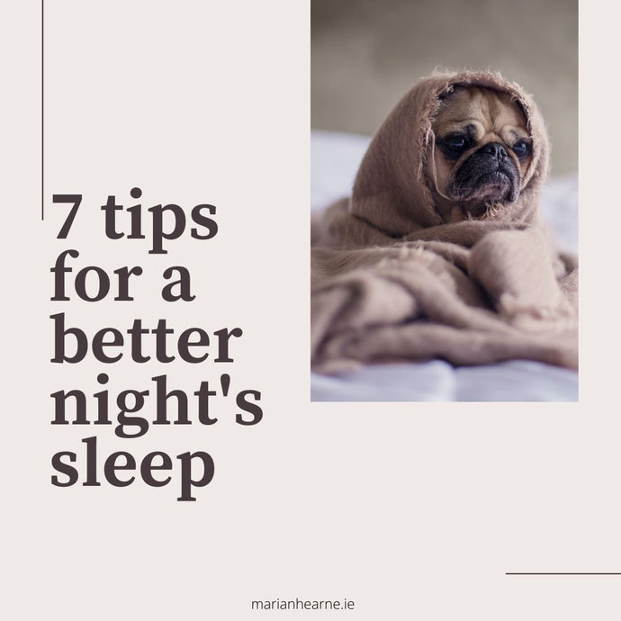 7 tips for a better night's sleep