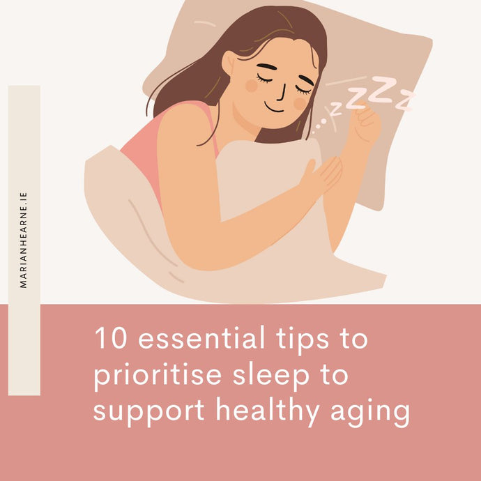 Sleep Matters: 10 essential tips to prioritise quality sleep for healthy ageing