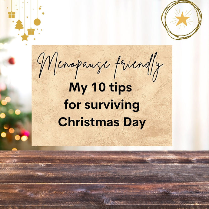 My 10 tips for thriving on Christmas Day